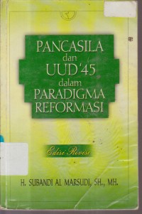 Image of PANCASILA DAN UUD 45 DALAM PRADIGMA REFORMASI