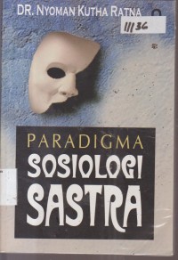 Image of PARADIGMA SOSIOLOGI SASTRA