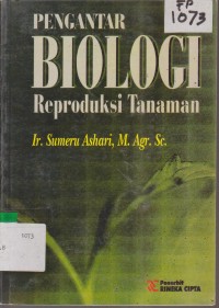 Image of PENGANTAR BIOLOGI PERPRODUKSI TANAMAN