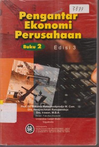 Image of PENGANTAR EKONOMI PERUSAHAAN BUKU 2 EDISI 3