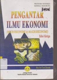 Image of PENGANTAR ILMU EKONOMI ( MIKRO EKONOMI & MAKRO EKONOMI)
