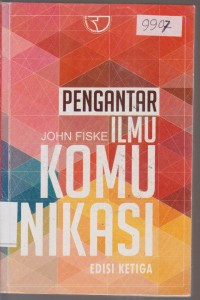 Image of PENGANTAR ILMU KOMUNIKASI EDISI KETIGA