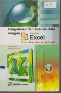Image of PENGOLAHAN DAN ANALISIS DATA DENGAN MICROSOFT EXCEL SUATU PENDEKATAN APLIKATIF