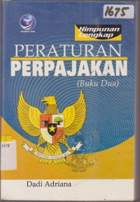 Image of PERATURAN PERPAJAKAN BUKU DUA