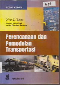 Image of PERENCANAAN DAN PEMODELAN TRANSPORTASI