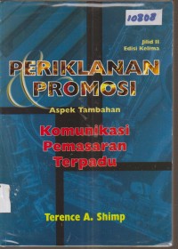 Image of PERIKLANAN PROMOSI ASPEK TAMBAHAN KOMUNIKASI PEMASARAN TERPADU JILID 2