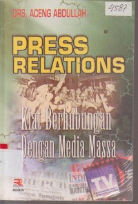 Image of PRESS RELATIONS KIAT BERHUBUNGAN DENGAN MEDIA MASSA
