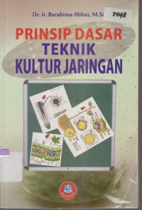 Image of PRINSIP DASAR TEKNIK KULTUR JARINGAN