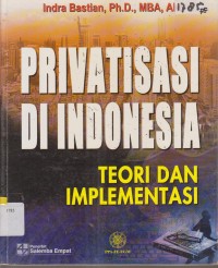 Image of PRIVATISASI DI INDONESIA TEORI DAN IMPLEMENTASI