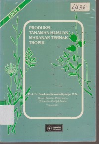 Image of PRODUKSI TANAMAN HIJAUN MAKANAN TERNAK TROPIK
