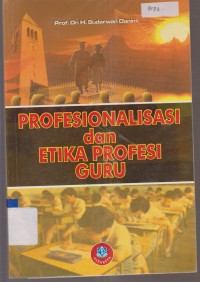 Image of PROFESIONALISASI DAN ETIKA PROFESI GURU