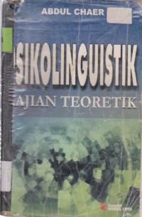 Image of PSIKOLINGUISTIK KAJIAN TEORIK