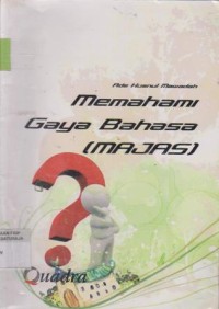 Image of MEMAHAMI GAYA BAHASA MAJAS