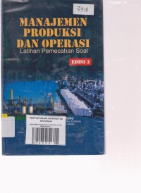 Image of MANAJEMEN PRODUKSI DAN OPERASI LATIHAN PEMECAHAN SOAL