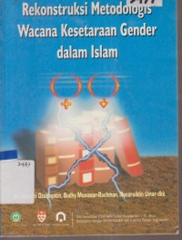 Image of REKONSTRUKSI METODOLOGI WACANA KESETARAAN GENDER DALAM ISLAM