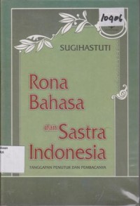 Image of RONA BAHASA DAN SATRA INDONESIA TANGGAPAN PENUTUR DAN PEMBACA