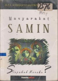 Image of MASYARAKAT SAMIN SIAPAKAH MEREKA?
