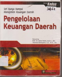 Image of SERI BUNGA RAMPAI MANAJEMEN KEUANGAN DAERAH PENGELOLAAN KEUANGAN DAERAH