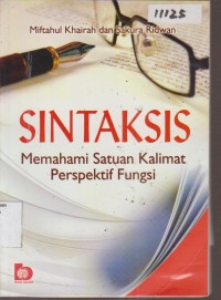 Image of SINTAKSIS MEMAHAMI SATUAN KALIMAT PERSPEKTIF FUNGSI