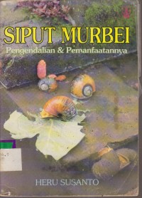 Image of SIPUT MURBEI PENGENDALIAN DAN PEMANFAATANNYA