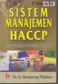 Image of SISTEM MANAJEMEN HACCP (HAZARD ANALYSIS CRITICAL CONTROL POINTS)
