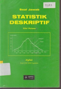 Image of SOAL JAWAB STATISTIKA DESKRIPTIF  EDISI PERTAMA