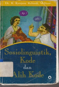 Image of SOSIOLINGUISTIK,KODE DAN ALIH KODE