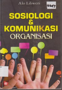 Image of SOSIOLOGI & KOMUNIKASI ORGANISASI