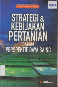Image of STRATEGI & KEBIJAKAN PERTANIAN DALAM PRESPEKTIF DAYA SAING