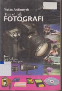 Image of TIPS DAN TRIK FOTOGRAFI