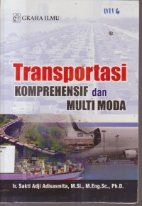 Image of TRANSFORTASI KOMPREHENSIF DAN MULTI MODA