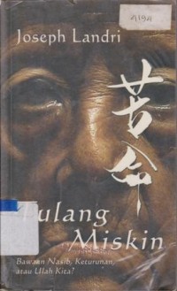 Image of TULANG MISKIN BAWAAN NASIB, KETURUNAN, ATAU ULAH KITA (NOFEL)