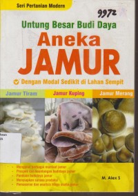 Image of UNTUNG BESAR BUDI DAYA ANEKA JAMUR DENGAN MODAL SEDIKIT DI LAHAN SEMPIT