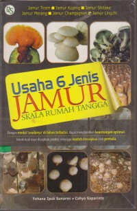 Image of USAHA 6 JENIS JAMUR SKALA RUMAH TANGGA