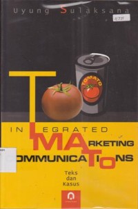 Image of IN TEGRETED MARKETING COMUNICATIONS TEKS DAN KASUS