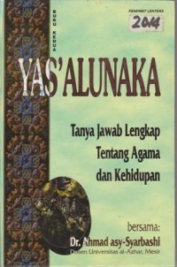 Image of YASALUNAKA TANYA JAWAB LENGKAP TENTANG AGAMA DAN KEHIDUPAN