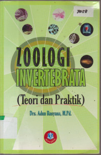 Image of ZOOLOGI INVERTEBRATA ( TEORI DAN PRAKTIK)