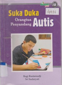 Image of SUKA DUKA ORANG TUA PENYANDANG AUTIS