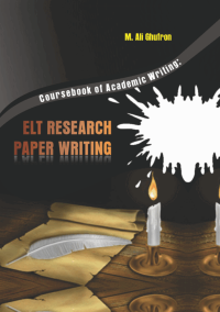 Image of COURSEBOOK OF ACADEMIC WRITING: ELT RESEARCH PAPER WRITING