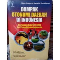 Image of DAMPAK OTONOMI DAERAH DI INDONESIA