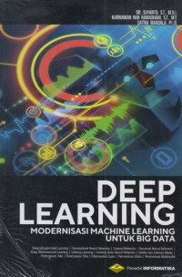 Image of DEEP LEARNING MODERNISASI MACHINE LEARNING UNTUK BIG DATA