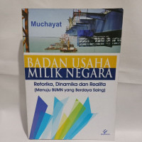 Image of DINAMIKA BADAN USAHA MILIK NEGARA DI INDONESIA
