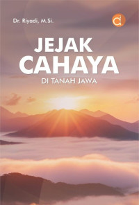 Image of JEJAK CAHAYA DI TANAH JAWA (NOVEL)