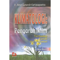 Image of Klimatologi : pengaruh iklim terhadap tanah dan tanaman