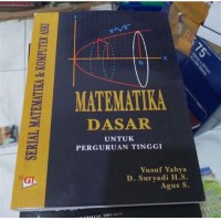 Image of MATEMATIKA DASAR UNTUK PERGURUAN TINGGI