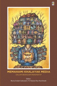 Image of Memahami Khalayak Media : Dalam Berbagai Perspektif
