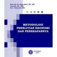Image of METODOLOGI PENELITIAN EKONOMI DAN PENERAPANNYA