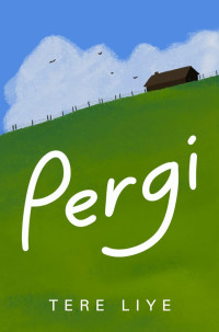 Image of Pergi (NOVEl)