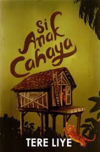 Image of Si Anak Cahaya (NOVEL)