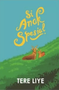 Image of Si Anak Spesial (NOVEL)